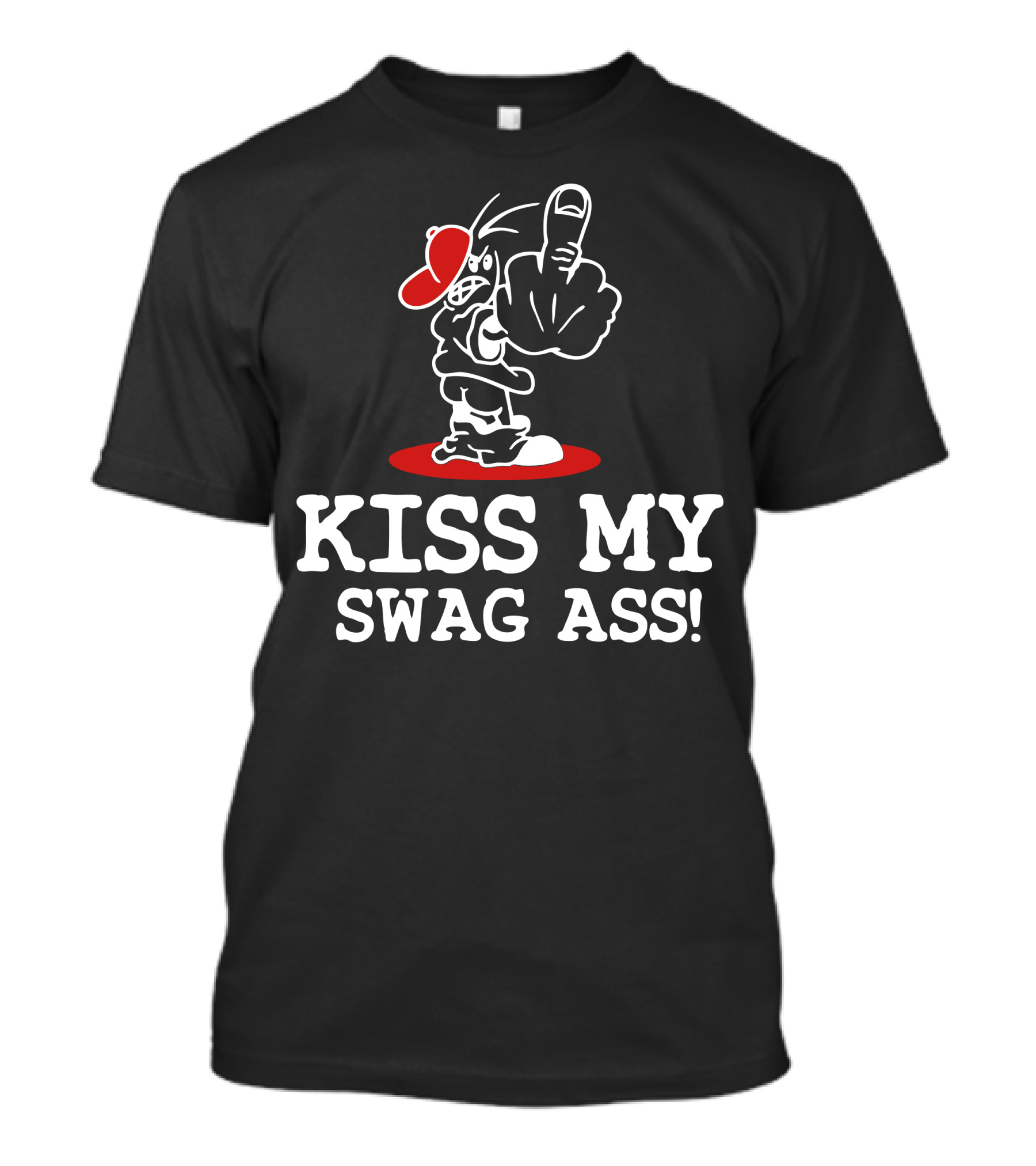 Kiss My Swag Ass Middle Finger Cartoon Character With Red Cap T-Shirt