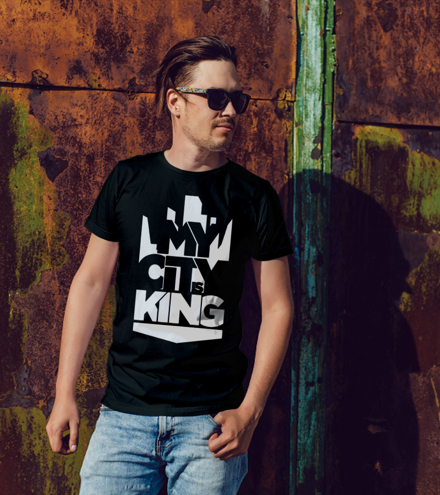 My City Is King Urban Skyline Dominance T-Shirt