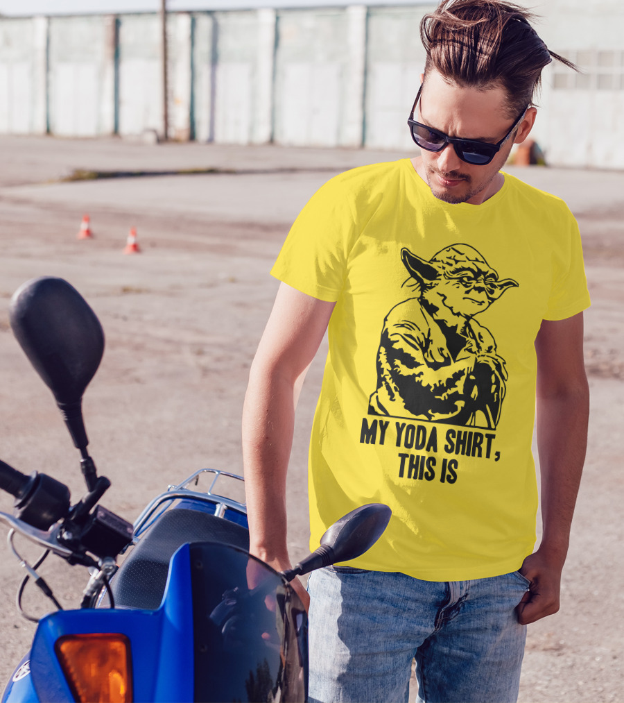 My Yoda Shirt This Is T-Shirt