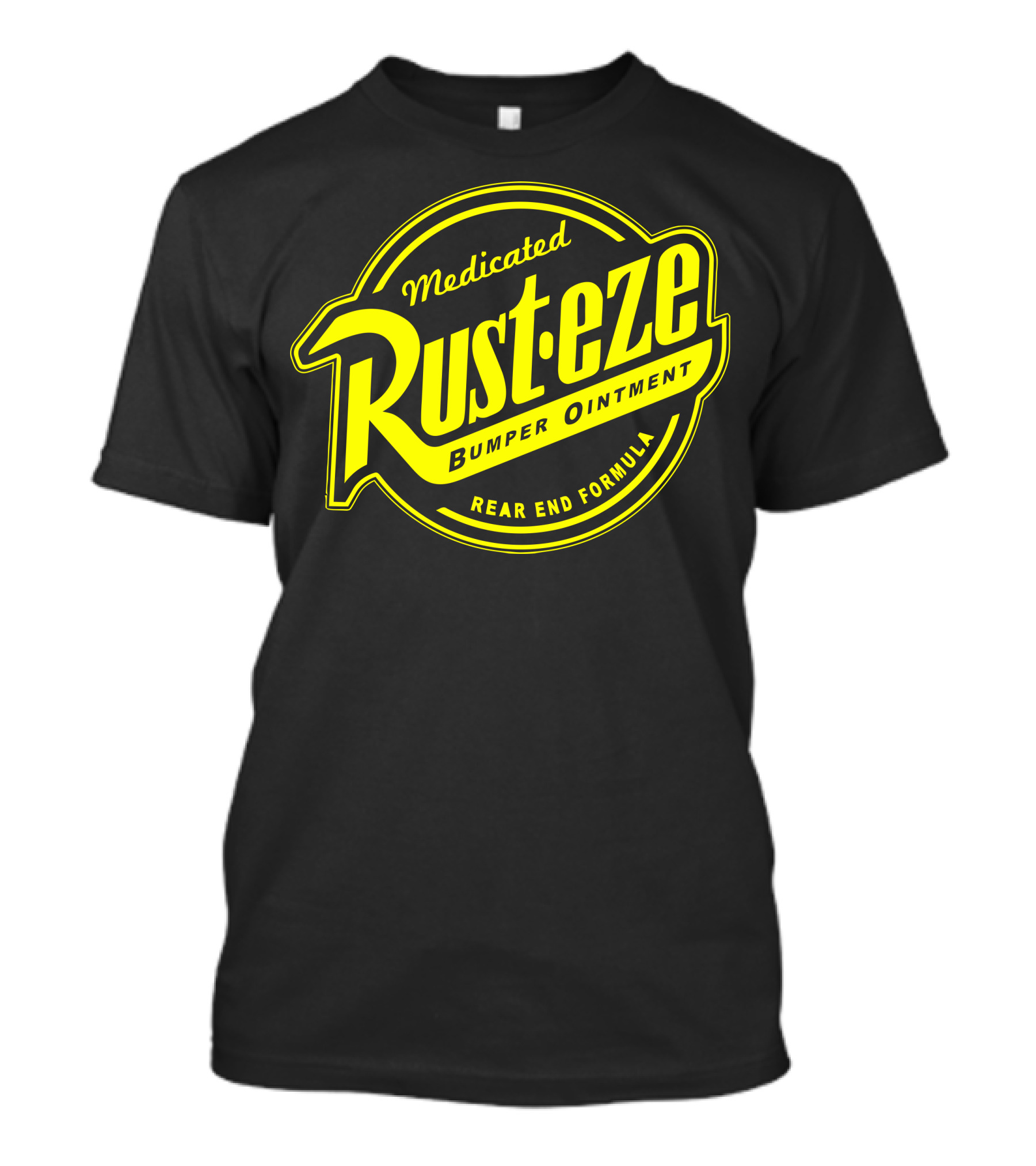 Medicated Rust-eze Bumper Ointment Rear End Formula T-Shirt