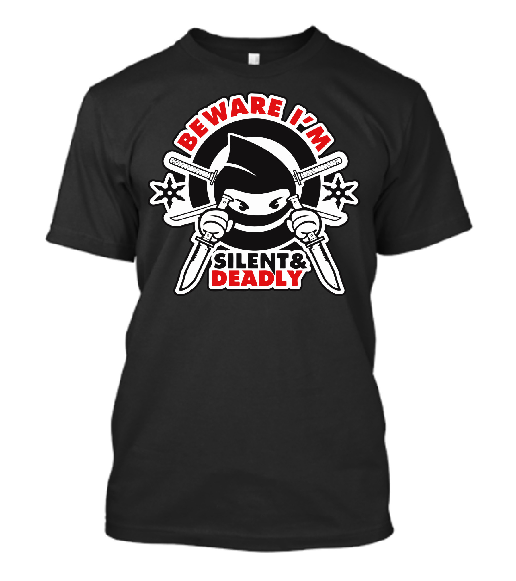 Beware I'm Silent And Deadly Ninja Weapons T-Shirt