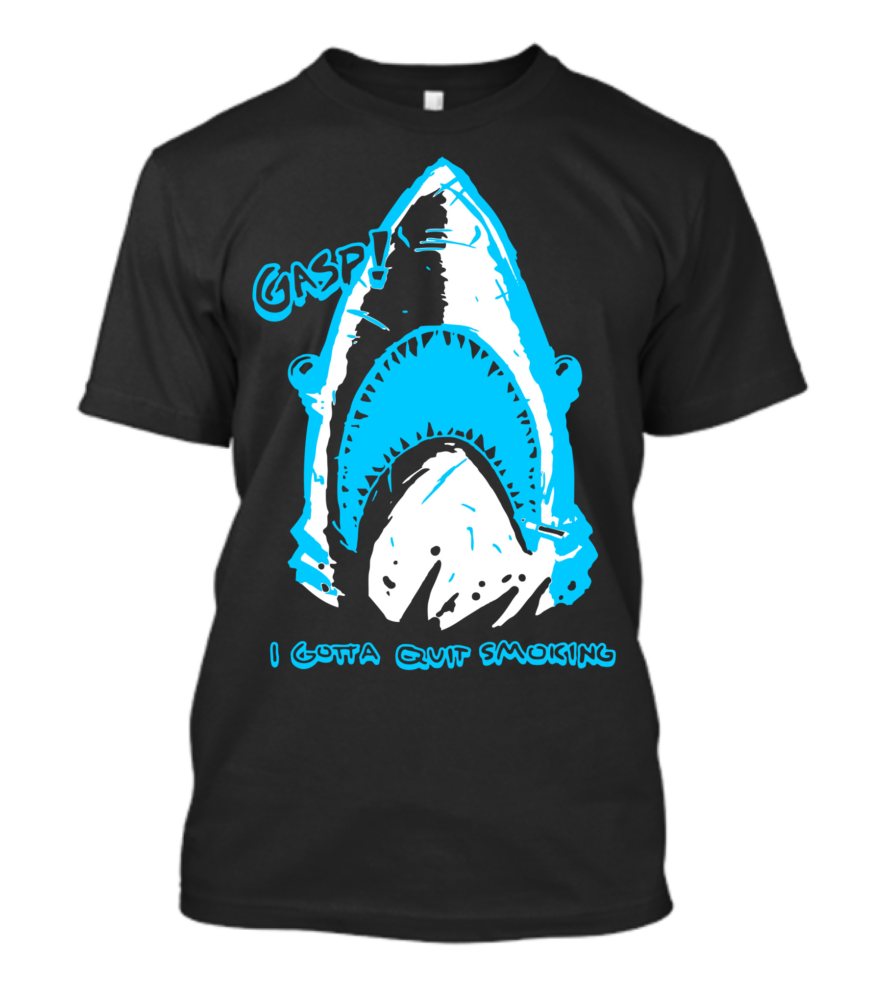 Gasp Smoking Shark I Gotta Quit Smoking T-Shirt