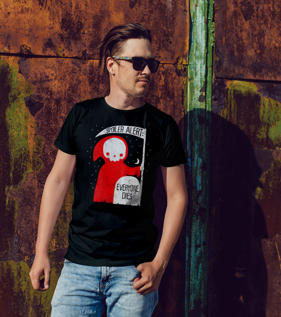 SPOILER ALERT EVERYONE DIES Grim Reaper Red Cloak White Skull T-Shirt