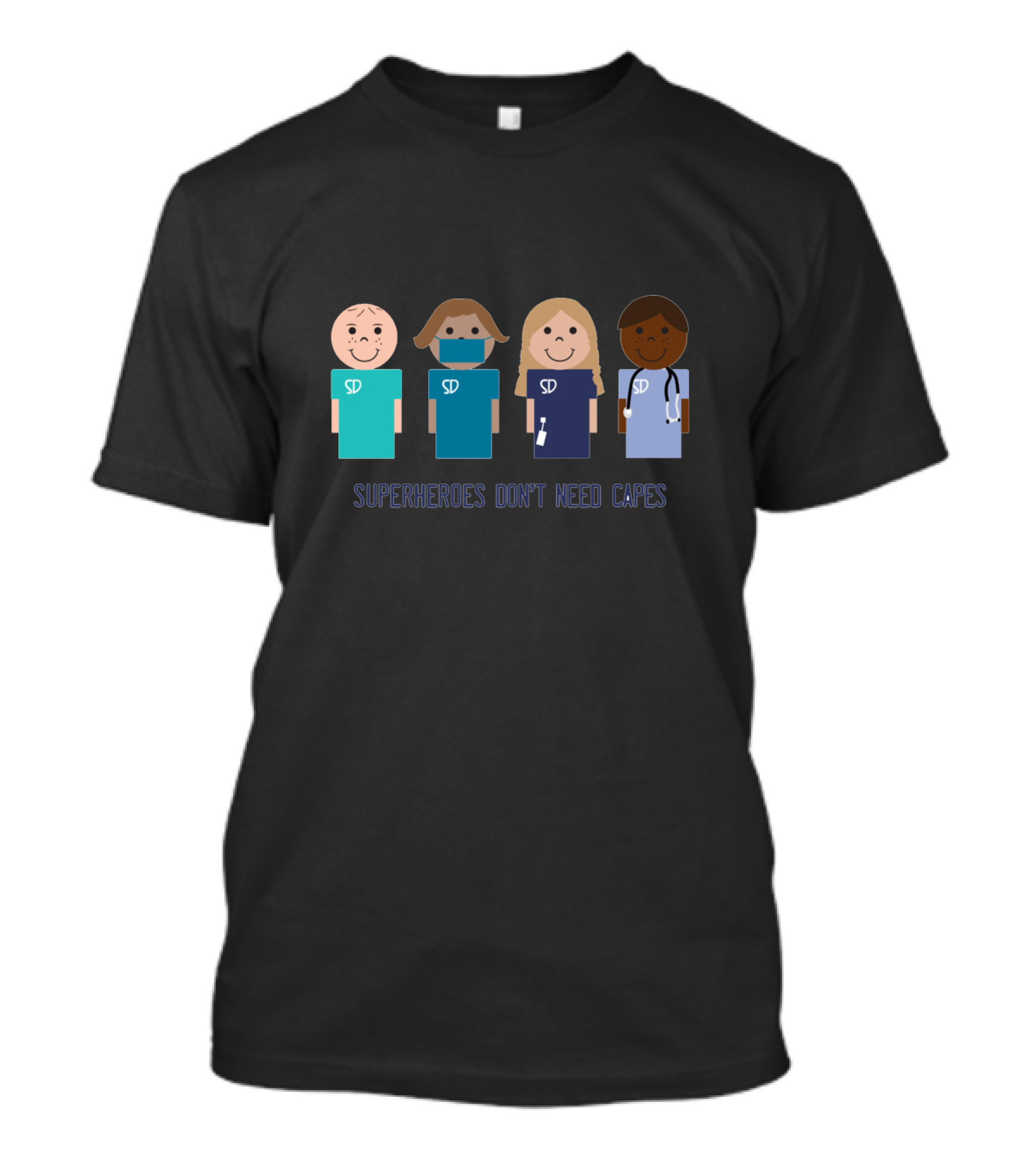 DENTIST Superheroes Don't Need Capes T-Shirt