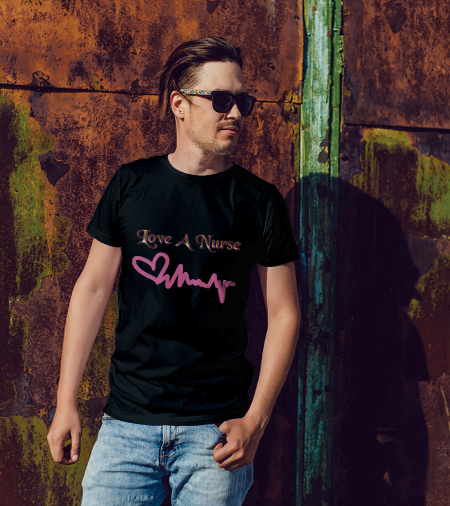 Love A Nurse Heartbeat T-Shirt