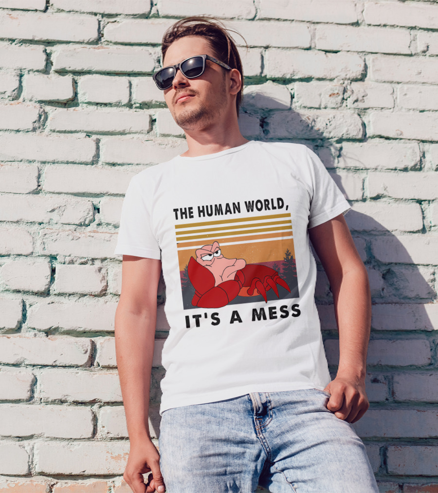 The Human World It's A Mess Crab Sunset T-Shirt