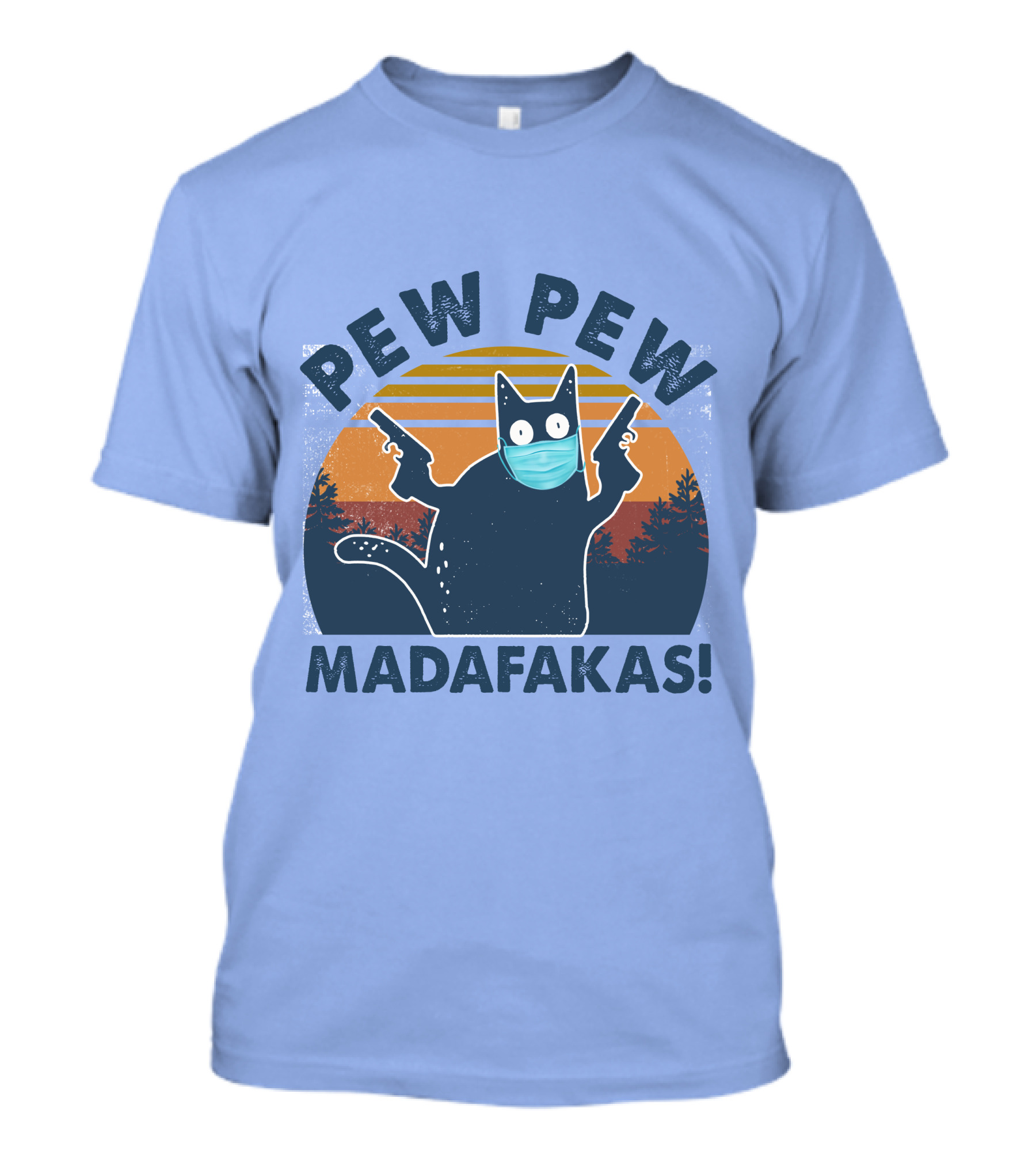 Pew Pew Madafakas Cat Mask Sunset Forest Scene T-Shirt
