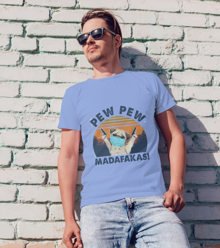 PEW PEW MADAFKAS PUG MASK SUNSET T-Shirt