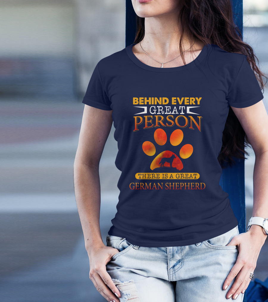 Behind Every Great Person There Is A Great German Shepherd Paw Prints T-Shirt