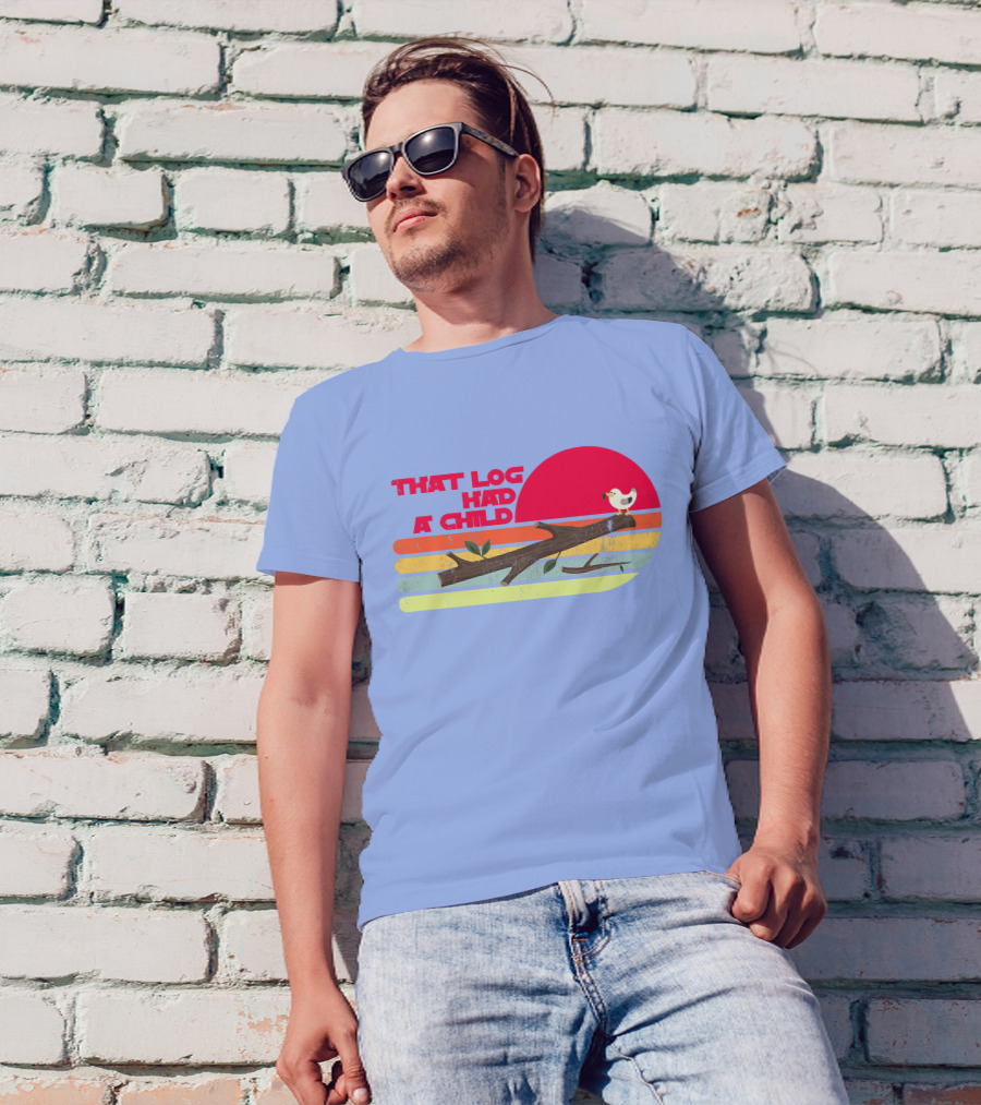 Seagulls That Log Had A Child Dank Meme Stop It Now Dad Joke Retro Vintage Sunset T-Shirt