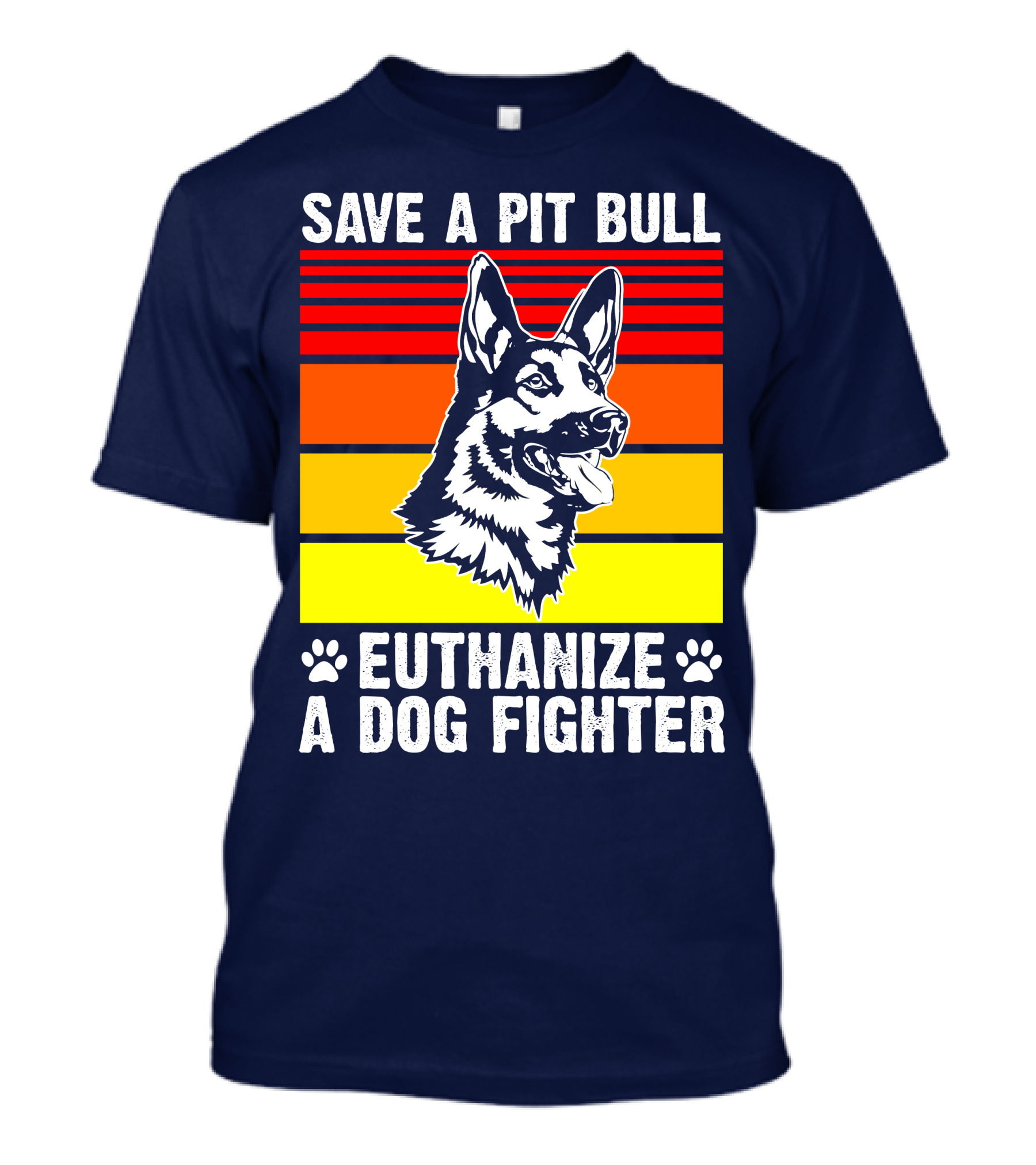 Save A Pit Bull Euthanize A Dog Fighter German Shepherd Graphic Retro Stripes T-Shirt