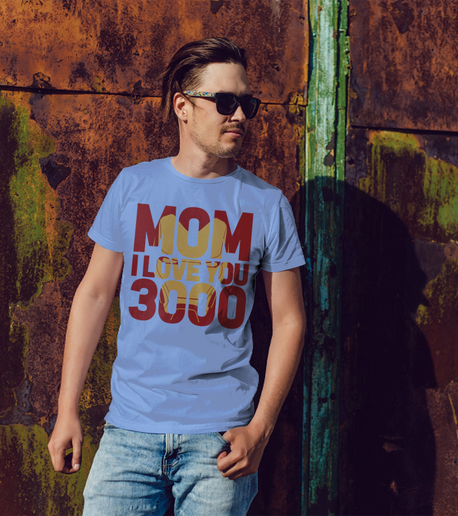 Mom I Love You 3000 Iron Man Mask Avengers Endgame T-Shirt