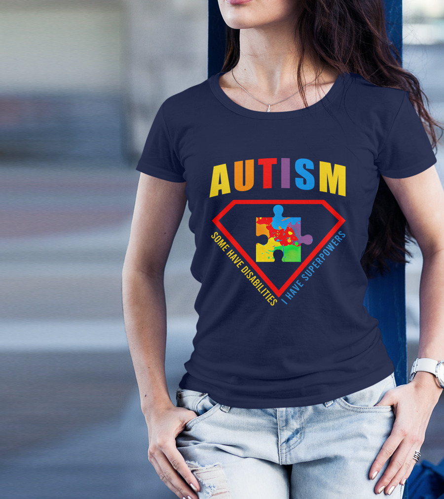 AUTISM Some Have Disabilities I Have Superpowers Puzzle Shield T-Shirt