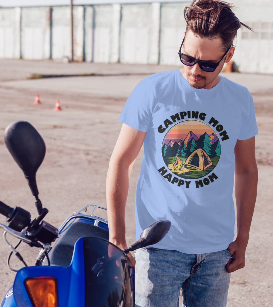 Camping Mom Happy Mom Camper Nature Adventure T-Shirt