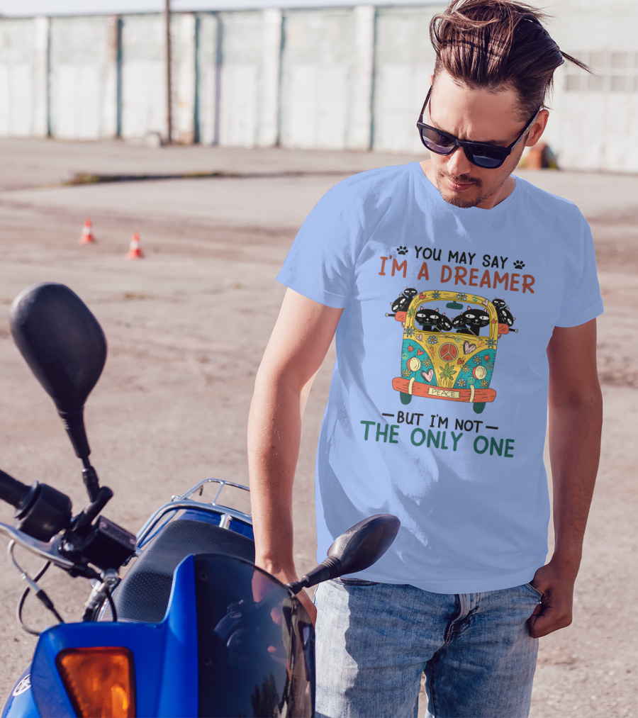 You May Say I'm A Dreamer Cat-Themed Peace Bus But I'm Not The Only One T-Shirt