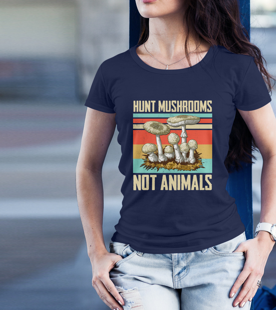 Hunt Mushrooms Not Animals Vintage T-Shirt