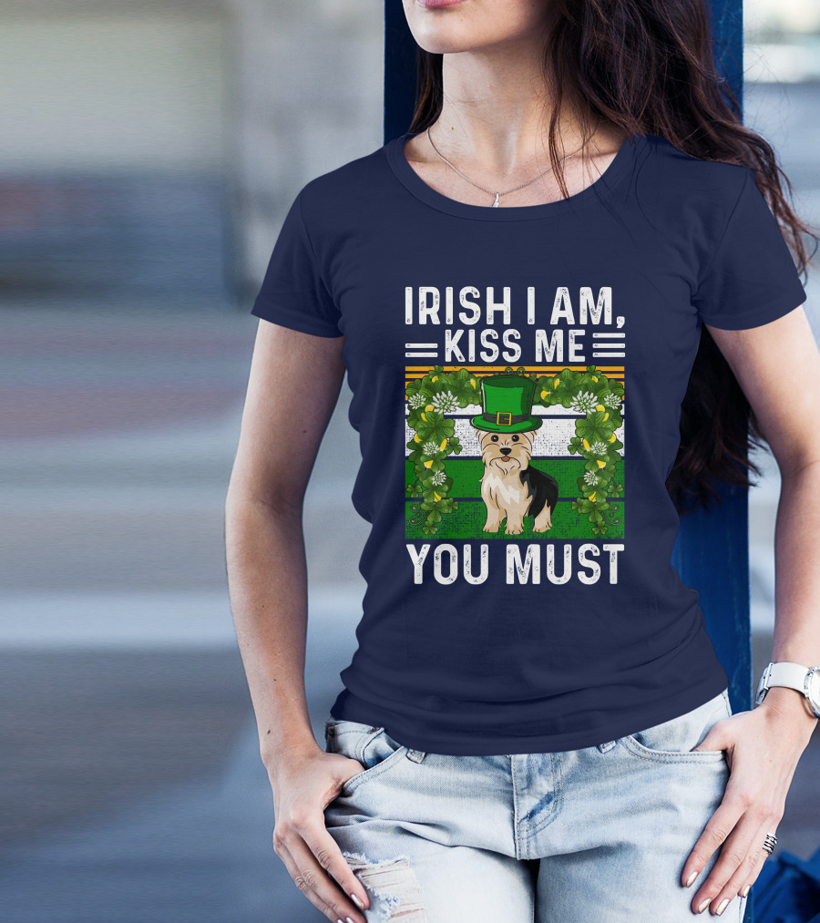 St Patrick's Day Irish Yorkshire Dog Wearing Green Hat Kiss Me You Must T-Shirt