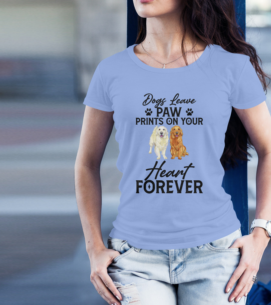 Dogs Leave Paw Prints On Your Heart Forever Golden Retriever Classic T-Shirt