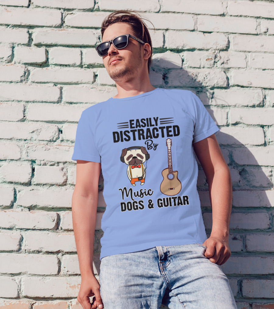 Easily Distracted By Music Dogs And Guitar Pug T-Shirt