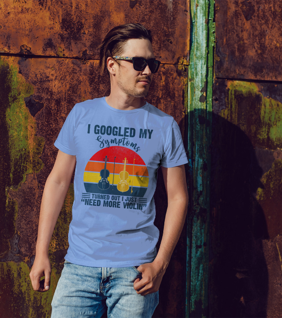 I Googled My Symptoms Turned Out I Just Need More Violin Vintage Sunset T-Shirt
