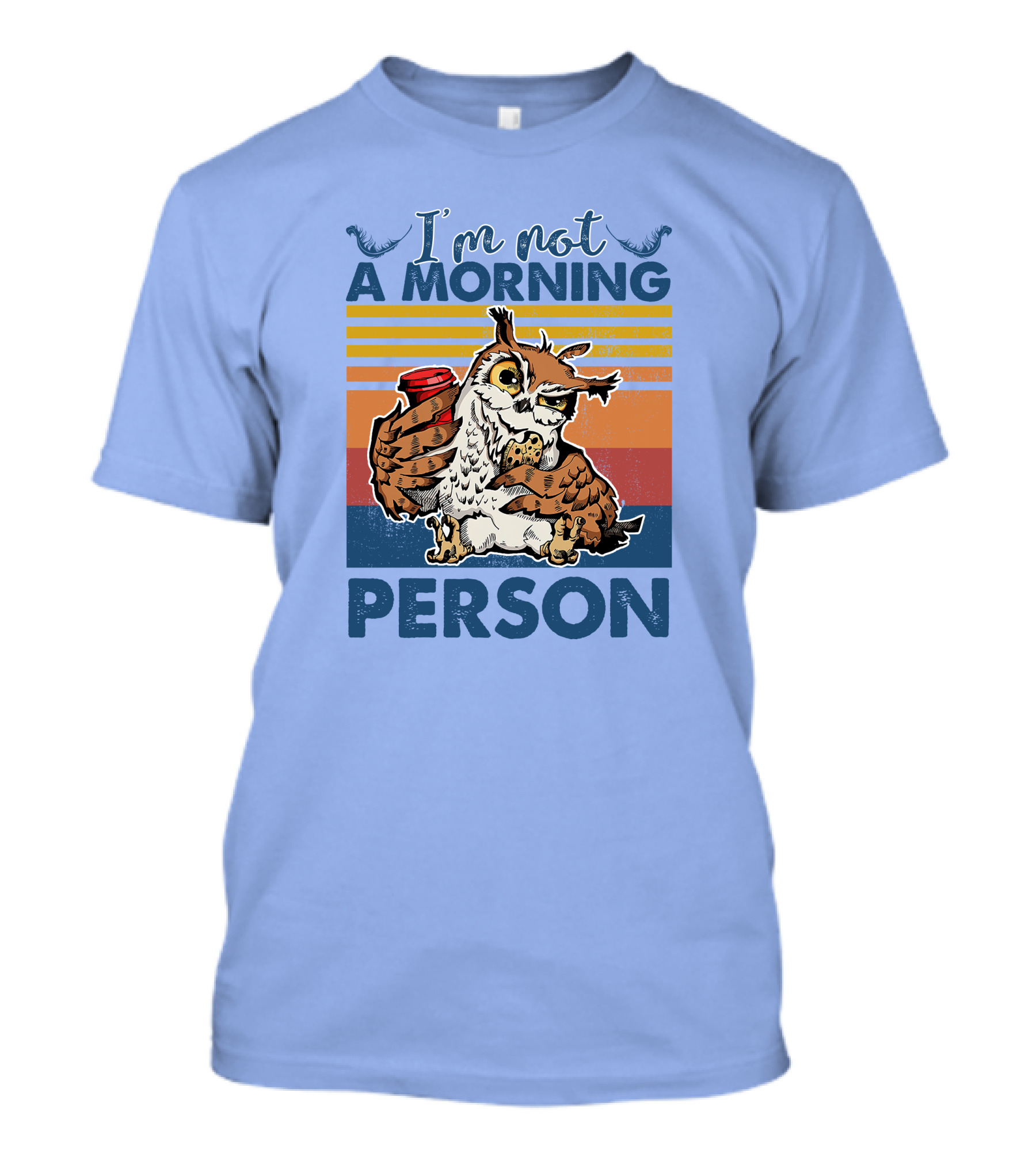 I'm Not A Morning Person Owl Coffee Cookie Retro Stripes T-Shirt