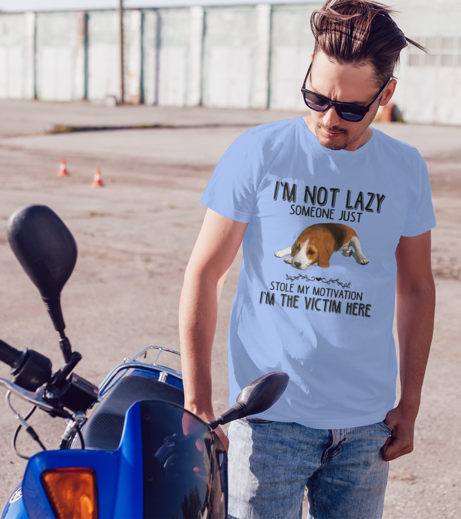I'm Not Lazy Someone Just Stole My Motivation I'm The Victim Here Beagle T-Shirt