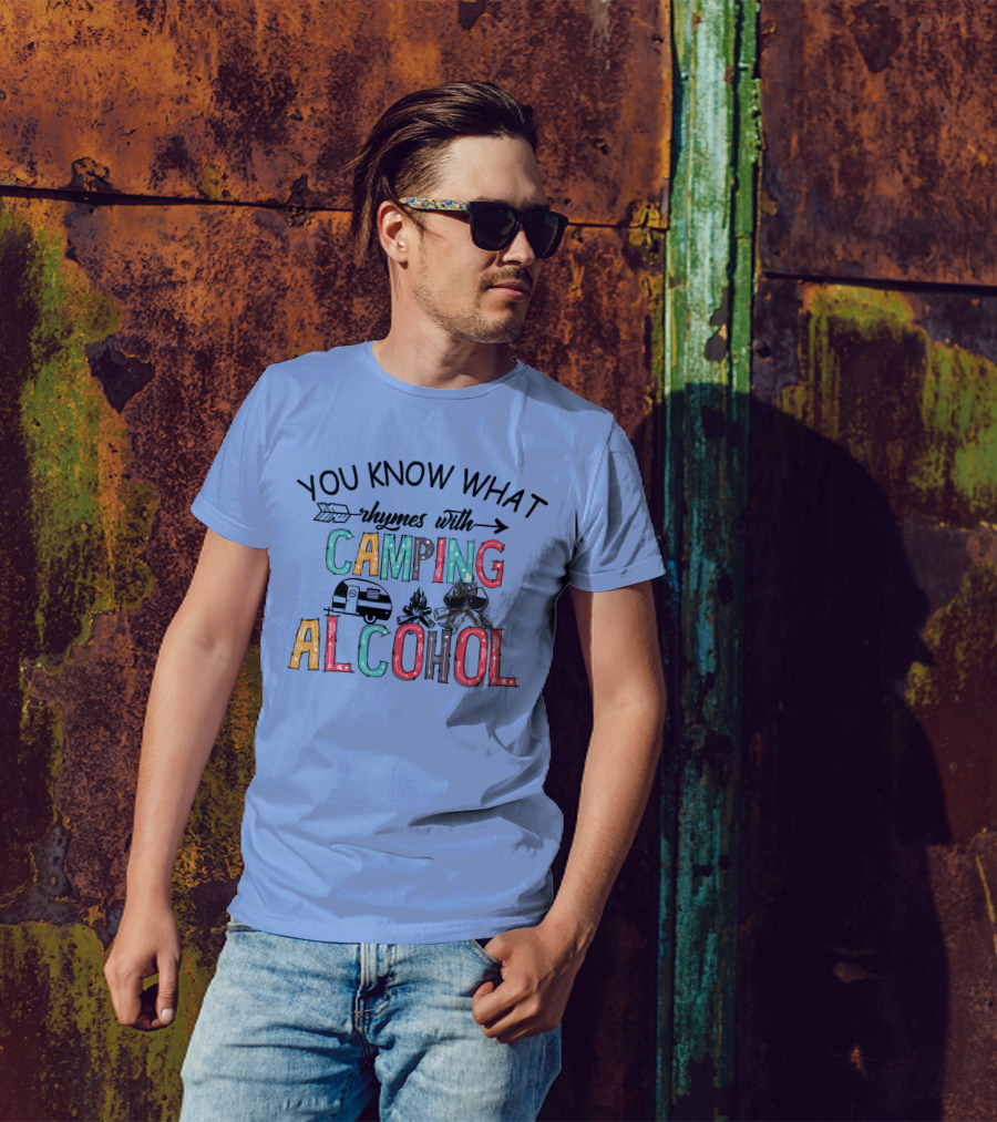 You Know What Rhymes With Camping Alcohol Camper Wine T-Shirt