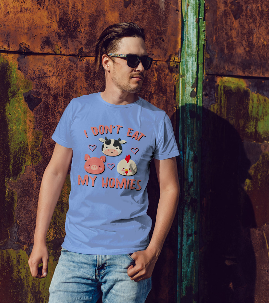 I Don't Eat My Homies Cow Pig Chicken Cute Animal Friends T-Shirt
