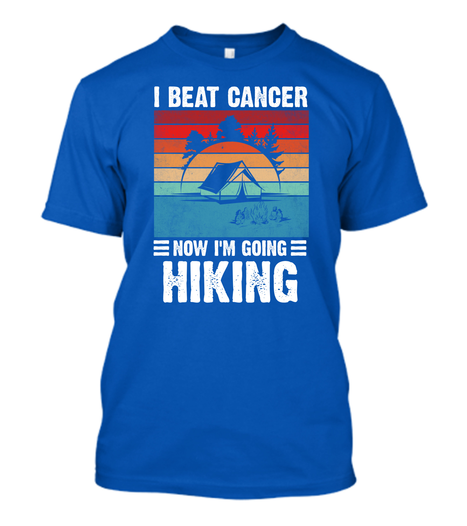 I Beat Cancer Now I'm Going Hiking Camping Trees Bonfire Tent Sunset Stripes T-Shirt