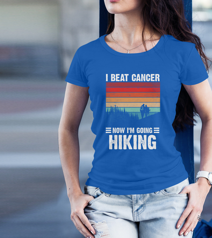 I Beat Cancer Now I'm Going Hiking Retro Sunset T-Shirt