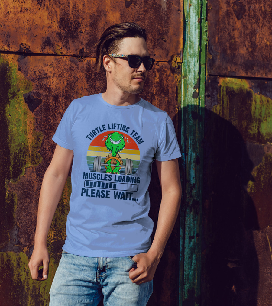Turtle Lifting Team Muscles Loading Please Wait Retro Fitness Powerlifting T-Shirt