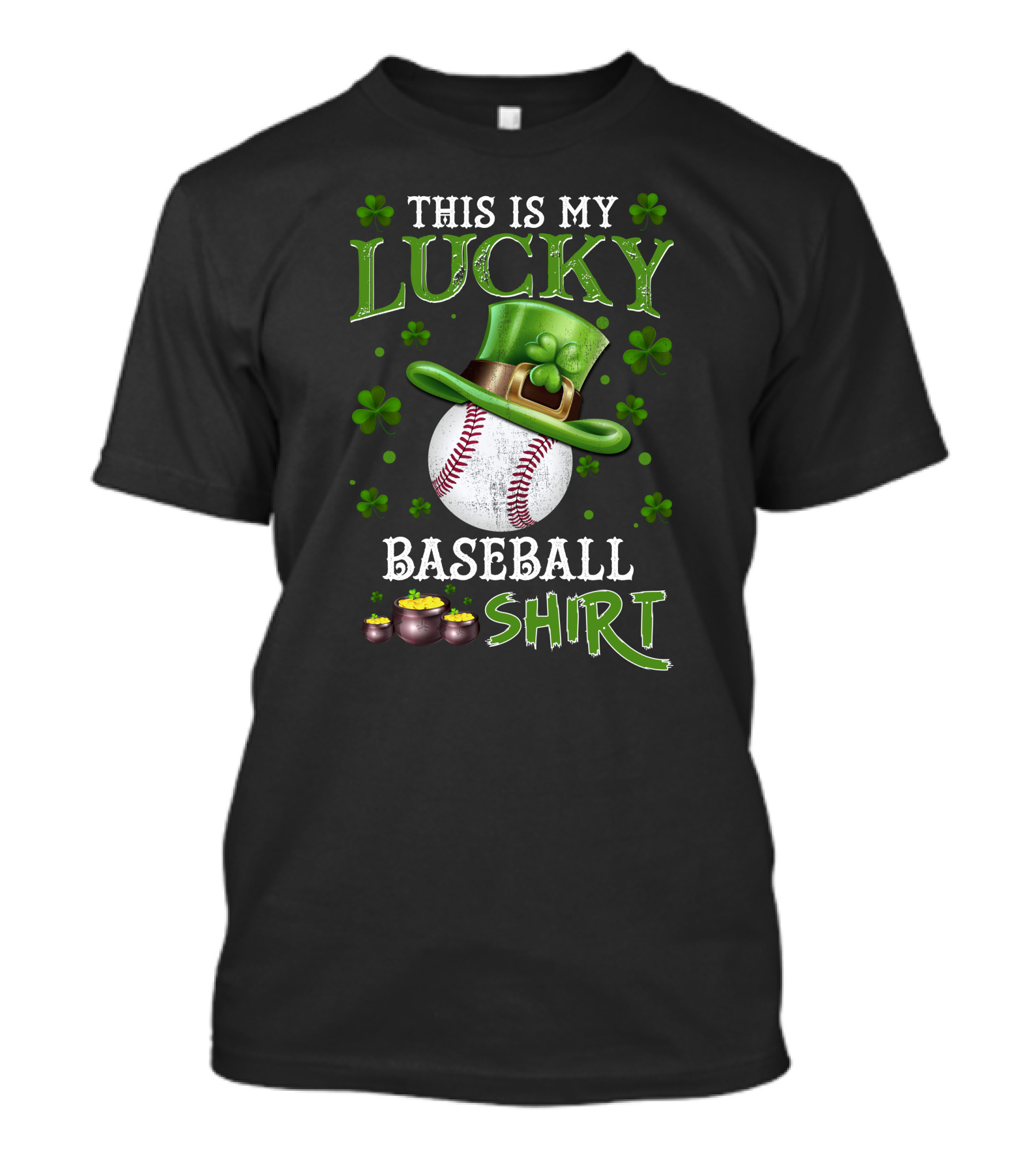 This Is My Lucky Baseball Shirt St. Patrick's Day Theme With Shamrocks And Leprechaun Hat T-Shirt