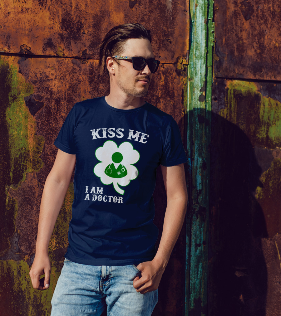 Kiss Me I Am A Doctor Stethoscope Shamrock T-Shirt