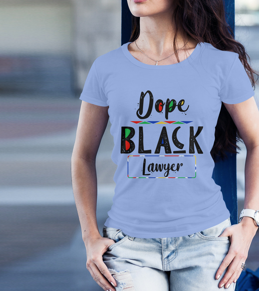 Dope Black Lawyer Multicolored Text T-Shirt