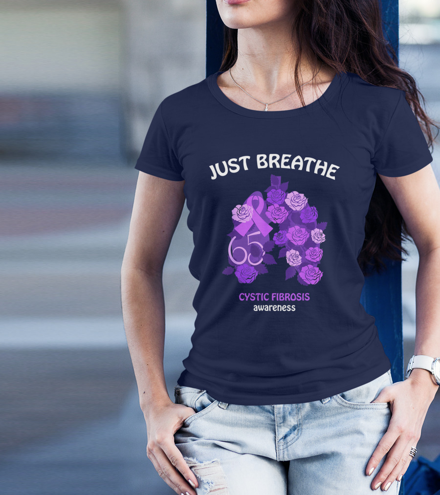 Just Breathe 65 Roses Ribbon Cystic Fibrosis Awareness T-Shirt