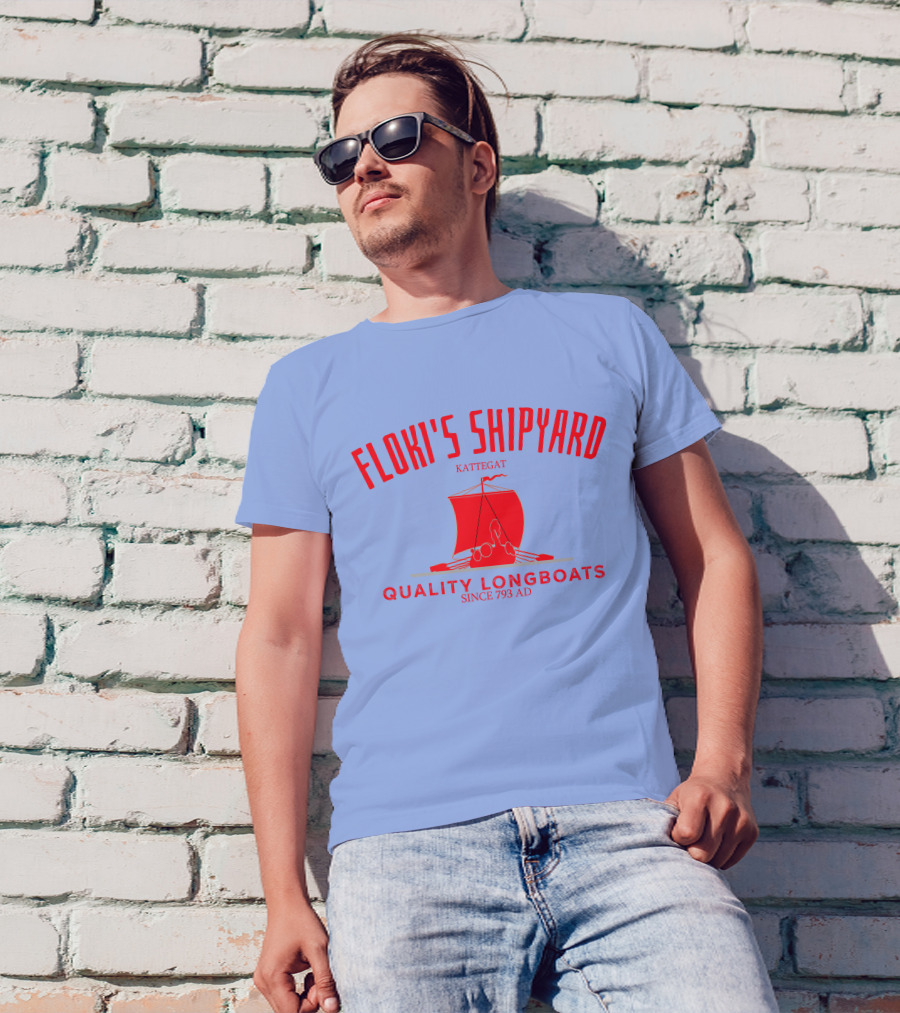 Floki's Shipyard Kattegat Quality Longboats Since 793 AD T-Shirt