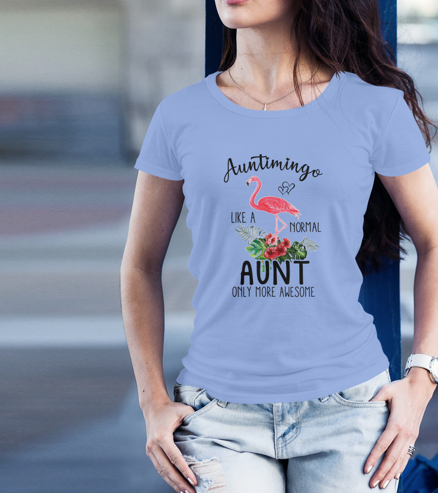 Auntimingo Like A Normal Aunt Only More Awesome Flamingo Hearts Tropical Leaves Flowers T-Shirt