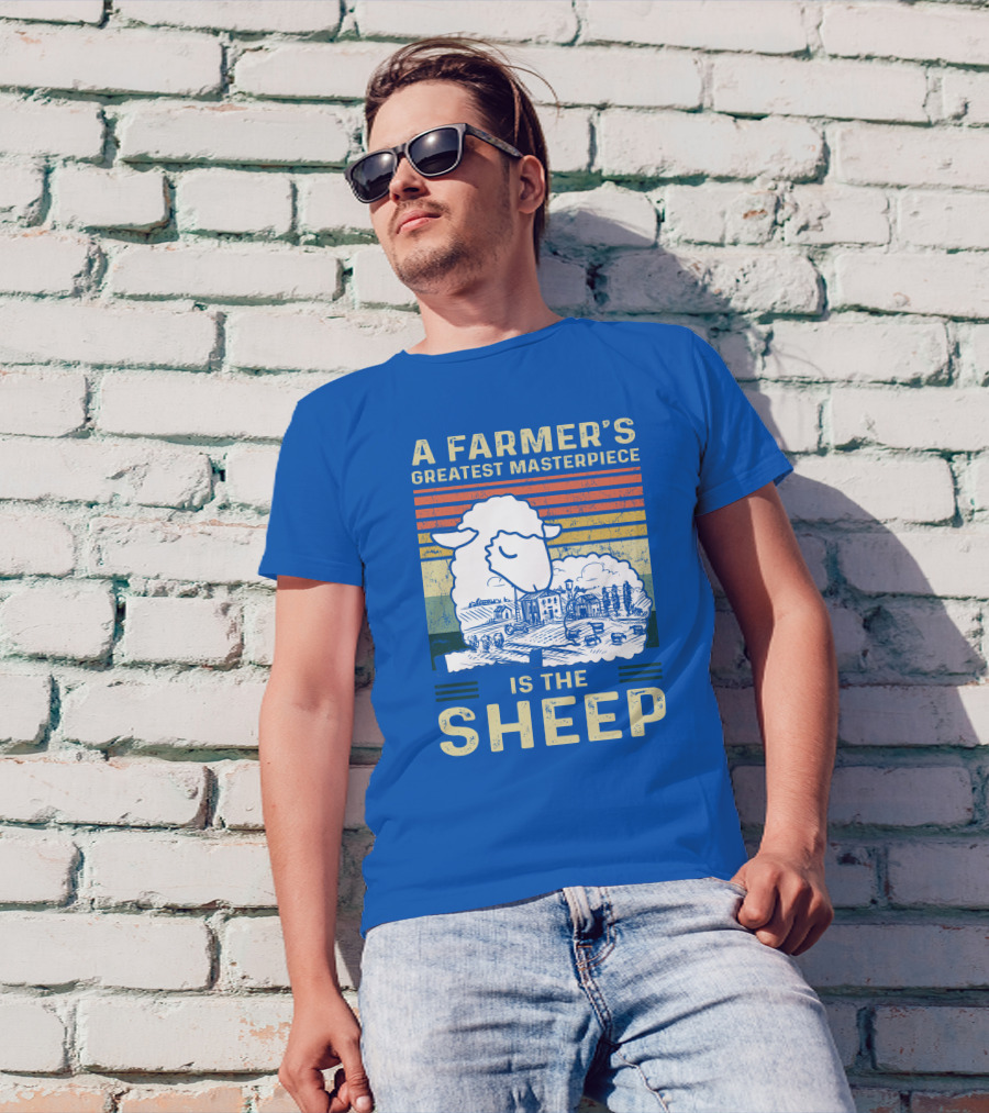 A Farmer's Greatest Masterpiece Is The Sheep Vintage Farm Landscape T-Shirt