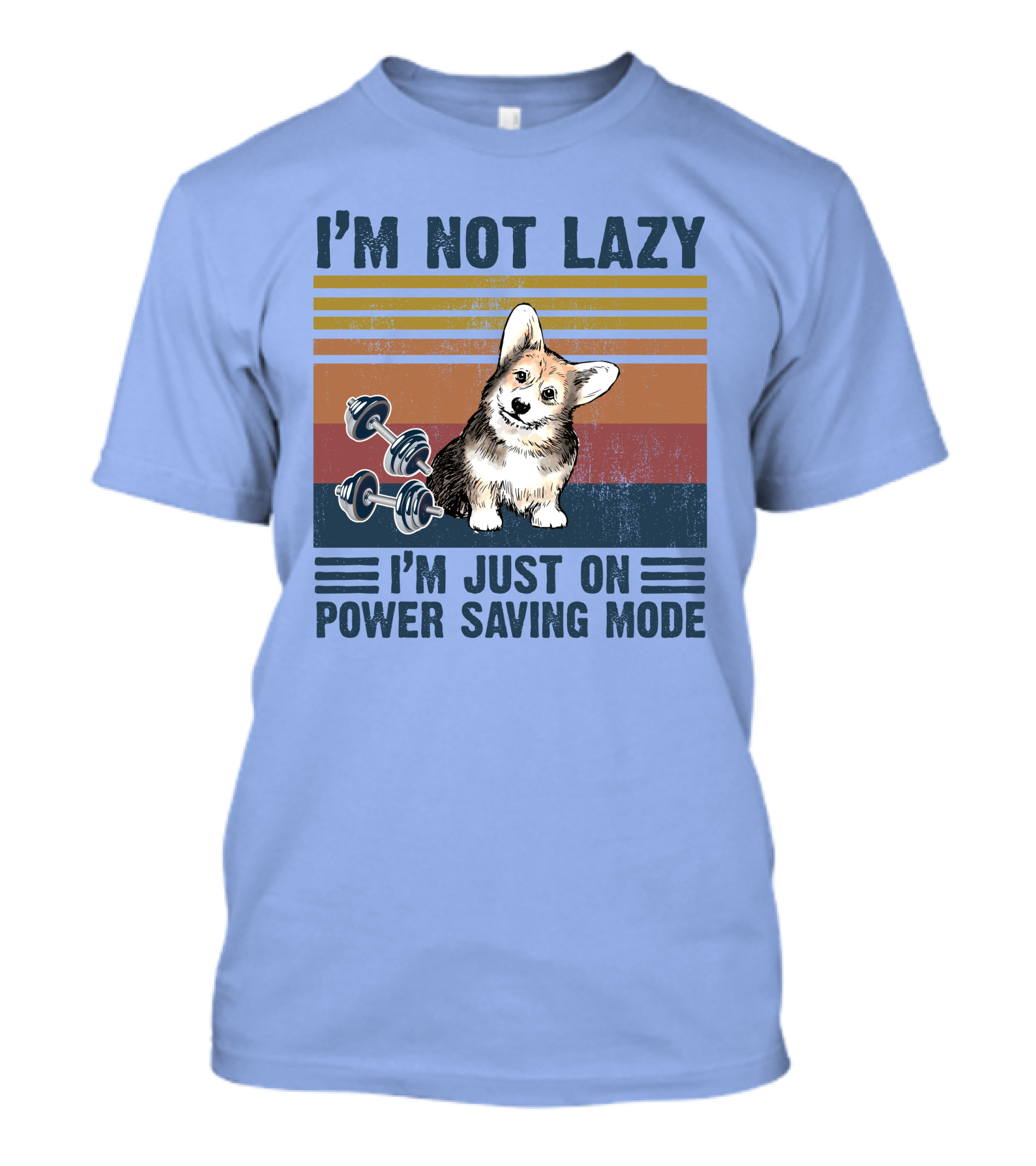 I'M NOT LAZY I'M JUST ON POWER SAVING MODE Corgi With Dumbbells Vintage Stripes T-Shirt