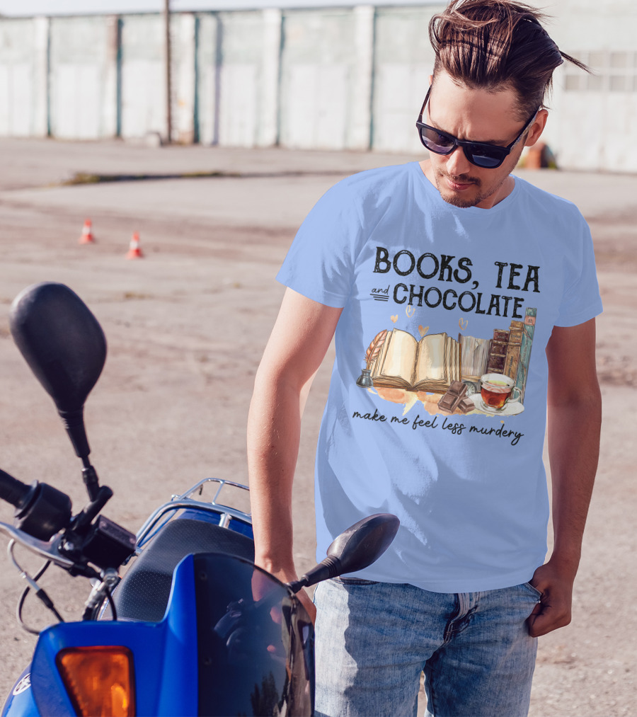 Books, Tea And Chocolate Make Me Feel Less Murdery Open Book Cup T-Shirt