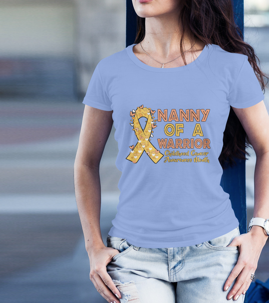Nanny Of A Warrior Childhood Cancer Awareness Month T-Shirt