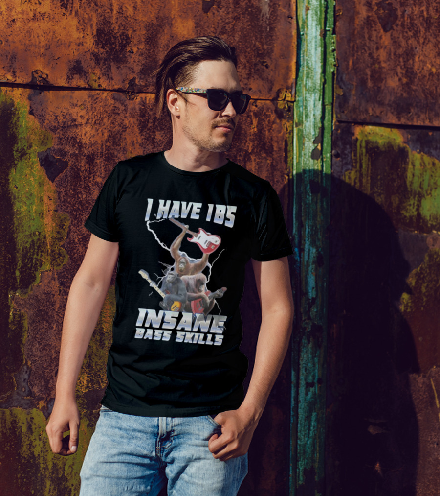 I HAVE IBS INSANE BASS SKILLS Lightning And Guitar-Wielding Primates T-Shirt