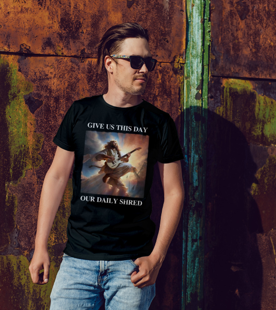 Give Us This Day Our Daily Shred Heavenly Guitar Burst T-Shirt