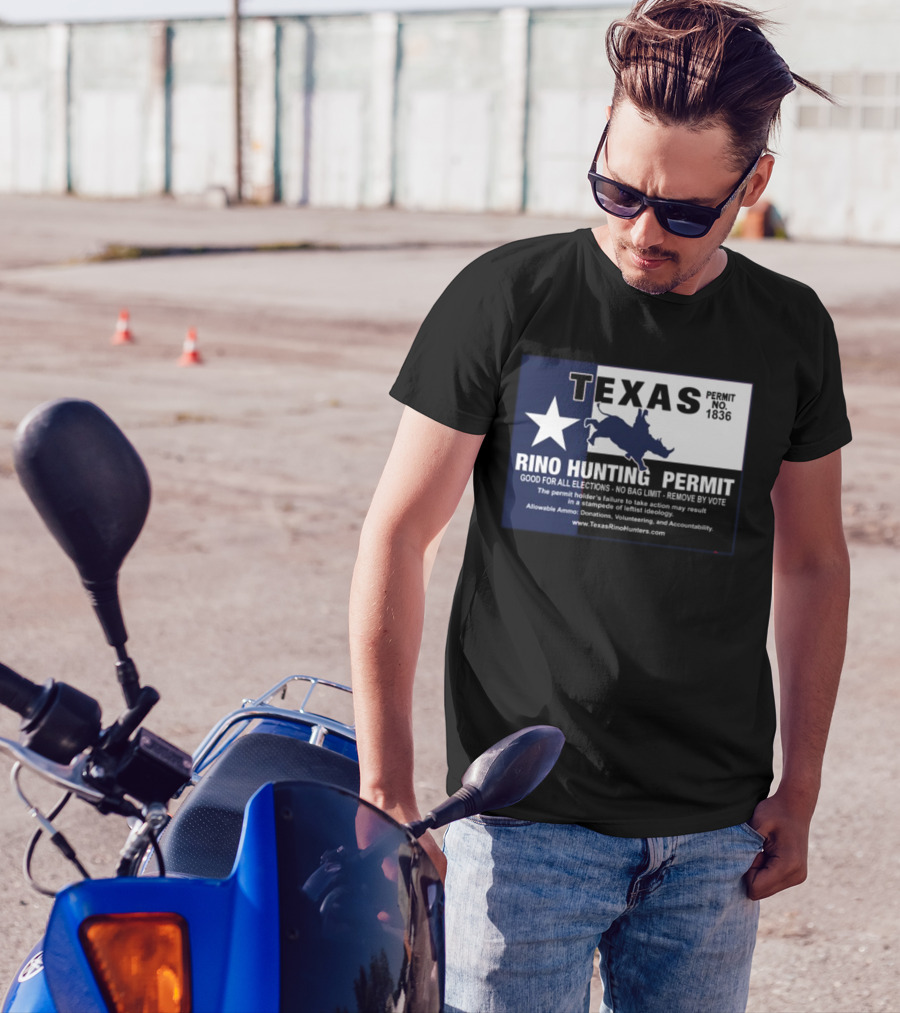 Texas Rino Hunting Permit No 1836 Political Commentary With Star And Rhino T-Shirt