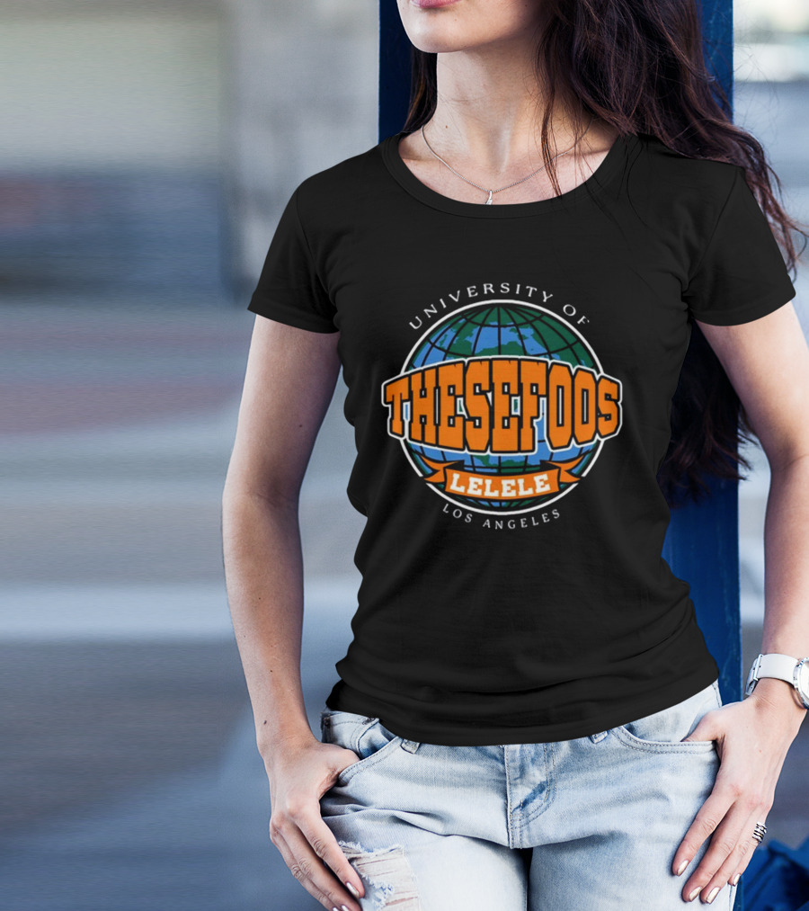 University Of These Foos Lelele Los Angeles Globe Orange T-Shirt