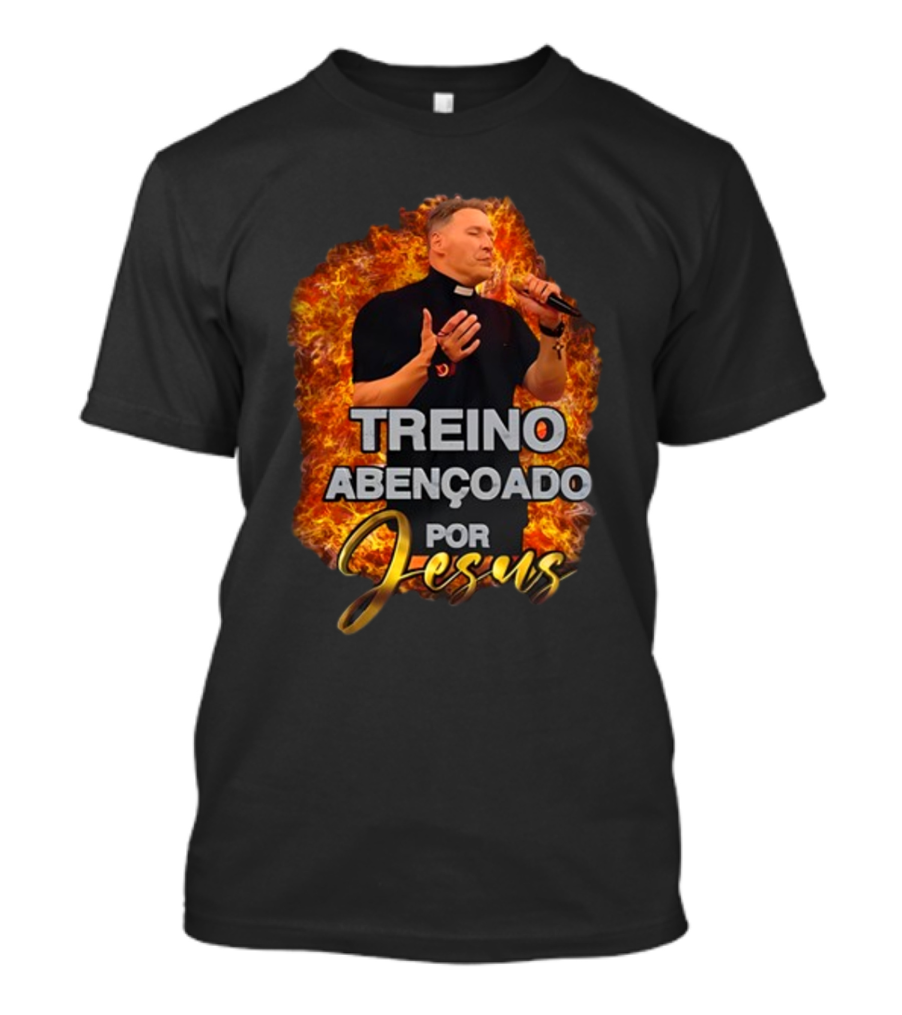 Treino Abençoado Por Jesus With Fiery Background And Clergyman T-Shirt
