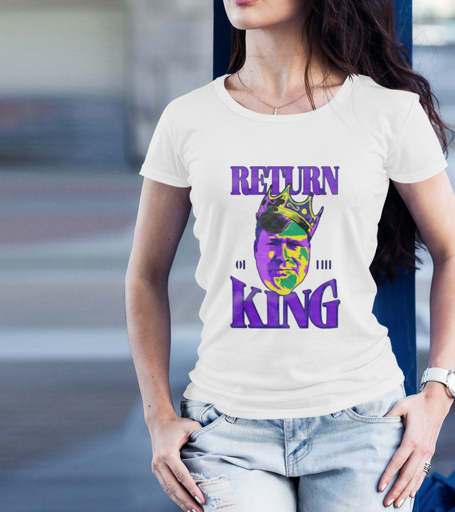 RETURN OF THE KING T-Shirt