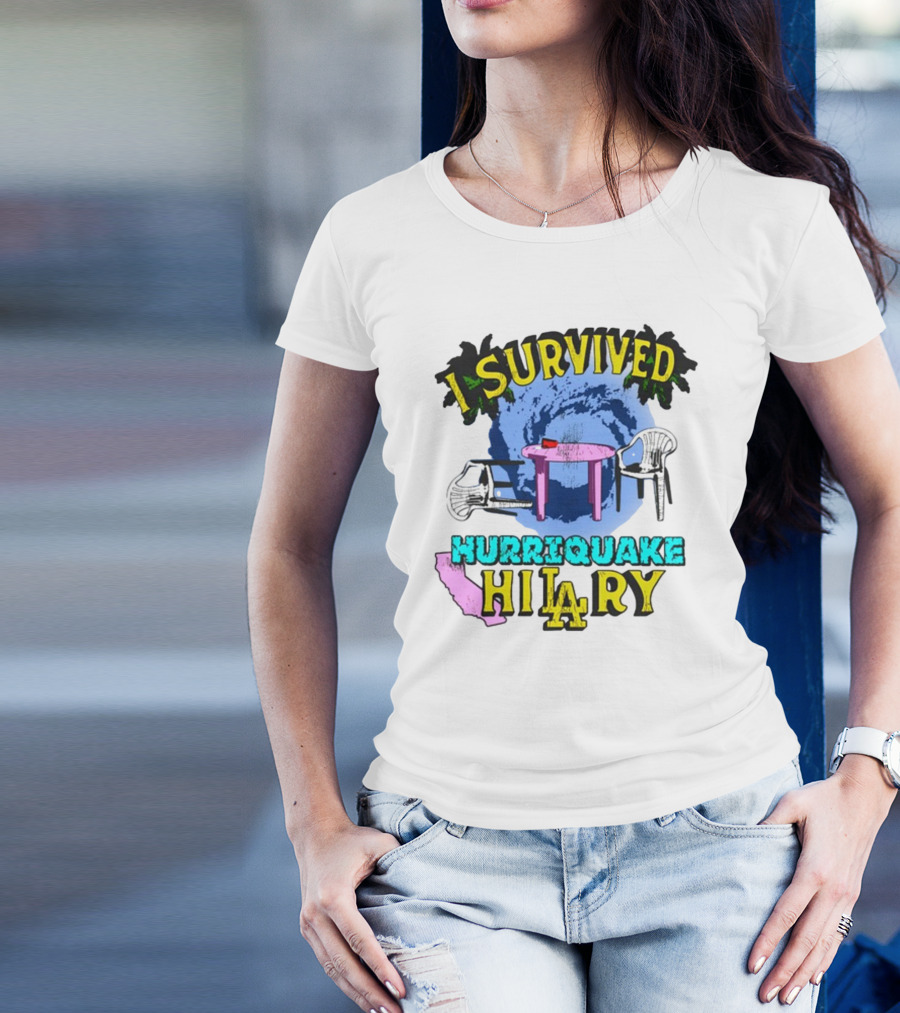 I Survived Hurriquake Hilary LA Chairs Map Swirl Table T-Shirt