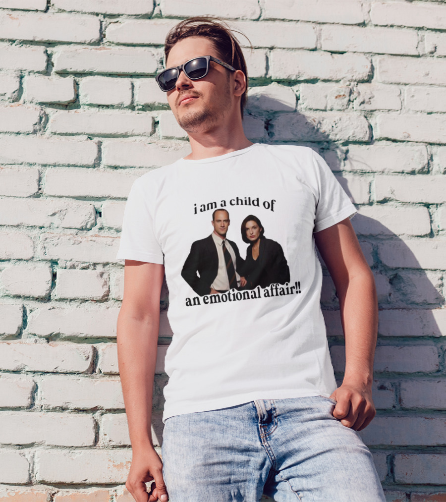 I Am A Child Of An Emotional Affair T-Shirt