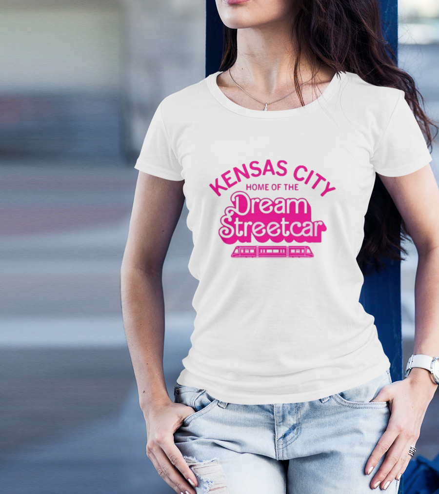 Kansas City Home Of The Dream Streetcar T-Shirt